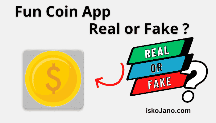 Fun Coin App Real or Fake