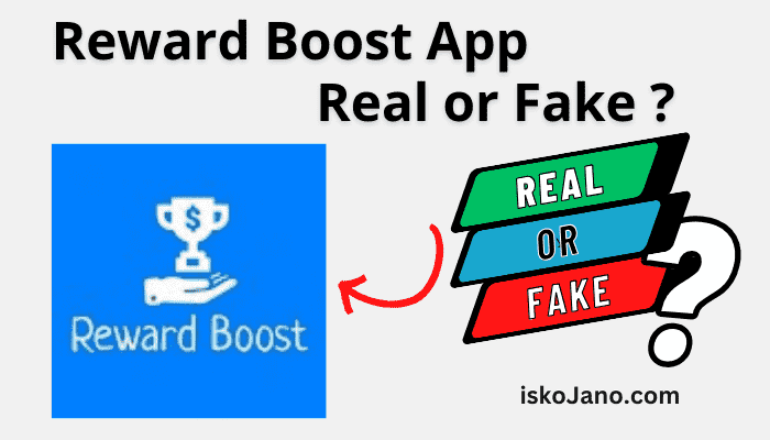 Reward Boost App Real or Fake